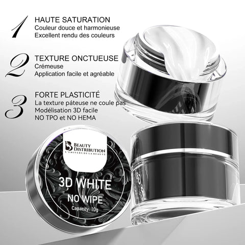 Gel 3D Blanc Sans Résidu (No Wipe)  10g : L'Art du Relief à l'État Pur - Beauty Distribution