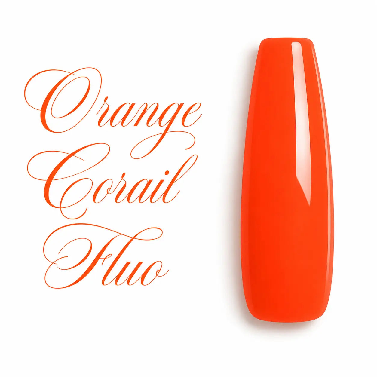 Capsule d’ongle ballerine Orange Corail Fluo ultra brillante, nuancier de vernis gel UV et semi-permanent professionnel sur fond blanc.