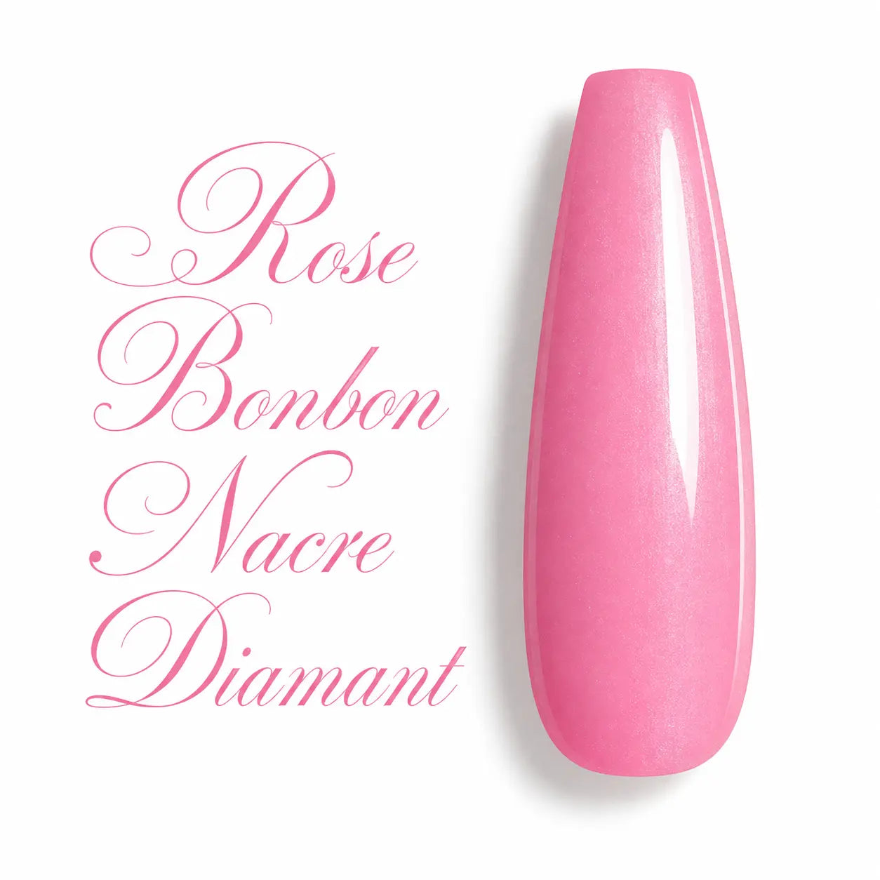 Capsule de vernis gel semi-permanent Rose Bonbon Nacre Diamant sur fond blanc, présentée en forme ballerine avec une finition ultra brillante. Cette teinte rose bonbon pastel légèrement translucide dévoile un délicat effet nacré et des reflets diamant subtils pour un rendu lumineux, élégant et raffiné. Nuancier professionnel idéal pour les prothésistes ongulaires, les poses en gel UV, gainage, Nail Art et manucures longue tenue.